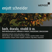 Album artwork for SCHNEIDER: BACH, DRACULA, VIVALDI & CO.