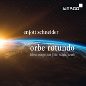 Album artwork for E. Schneider: Orbe rotundo