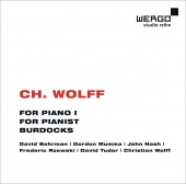 Album artwork for C. H. Wolff: For Piano I / For Pianist / Burdocks