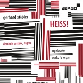 Album artwork for STABLER. HEISS! Works for Organ. Susteck