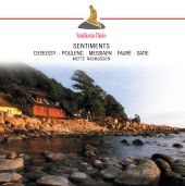 Album artwork for Sentiments: Debussy, Poulenc, Messiaen, Faure & Sa