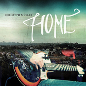 Album artwork for Christoph Muller - Home 