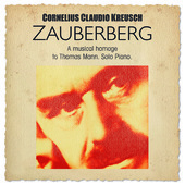 Album artwork for Cornelius Claudio Kreusch - Zauberberg 