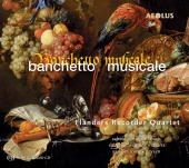 Album artwork for FLANDERS RECORDER QUARTET: BANCHETTO MUSICALE