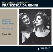 Album artwork for Zandonai: Francesca da Rimini  (Live)