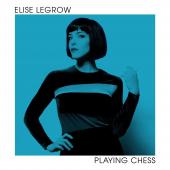 Album artwork for PLAYING CHESS / Elise Legrow