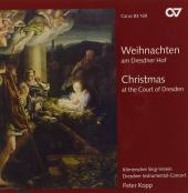 Album artwork for CHRISTMAS AT THE COURT OF DRESDEN