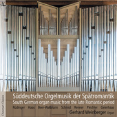 Album artwork for South German Organ Music from the Late Romantic Pe