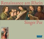 Album artwork for RENAISSANCE AM RHEIN: MOTETS / SINGER PUR