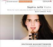 Album artwork for Sophia Jaffe plays Bach, Beethoven, Ysaye & Suk