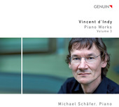 Album artwork for Vincent d'Indy: Piano Works Vol 3 / Schafer