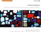 Album artwork for La Belle Époque / Duo Ingolfsson-Stoupel