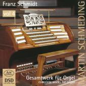 Album artwork for Schmidt: Complete Organ Works Vol.4