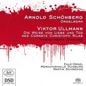 Album artwork for Schoenberg, Ullman: Organ Works / Schmeding
