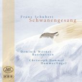 Album artwork for Schubert: Schwanengesang / Worner