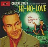 Album artwork for Cherry Casino - Hi-No-Love 