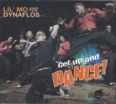 Album artwork for Lil Mo and the Dynaflos - Get Up and Dance 