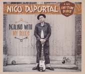 Album artwork for Nico Duportal & His Rhythm Dudes - Dealing With My