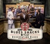 Album artwork for BB and the Blues Shacks - Reservation Blues 