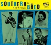 Album artwork for Southern Bred 9 Texas R&B Rockers 