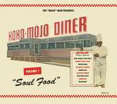 Album artwork for Koko-mojo Diner 1 Soul Food 