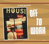Album artwork for Off To Work 