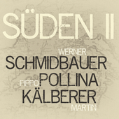 Album artwork for Schmidbauer, Pollina, Kalberer - Suden II 