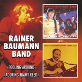 Album artwork for Rainer Baumann Band - Fooling Around / Adoring Jim