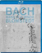 Album artwork for Bach: Mass in B Minor / Blomstedt (blu-ray)