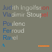 Album artwork for Poulenc, Ferroud & Ravel: Violin Sonatas