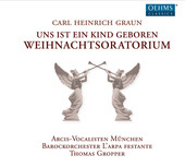 Album artwork for Graun: Weihnachtsoratorium (Christmas Oratorio)