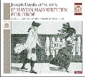 Album artwork for If Haydn Had Written For Oboe, Vol.1