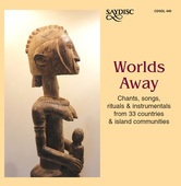 Album artwork for Worlds Away: Chants, Songs, Rituals and Instrument