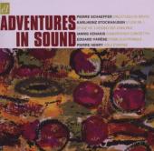 Album artwork for Adventures in Sound: Schaeffer, Stockhausen, Xenak