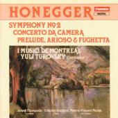 Album artwork for Honegger: Symphony #2, Concerto da Camera, etc