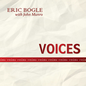 Album artwork for Eric Bogle & John Munro - Voices 