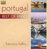 Album artwork for FRANCISCO FIALHO - BEST OF FADO