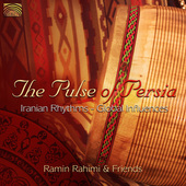 Album artwork for The Pulse of Persia - Ramin Rahimi & Friends