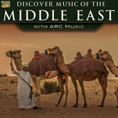 Album artwork for Discover Music of the Middle East with ARC Music