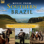 Album artwork for Aldeia Dos Anjos: Music From South Brazil