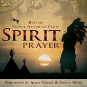 Album artwork for Spirit Prayer: Best of Native American Flute
