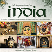Album artwork for Folk Songs & Dances from India: A Collection of Ch