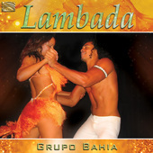Album artwork for Lambada / Grupo Bahia