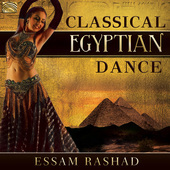 Album artwork for Essam Rashad: Classical Egyptian Dance