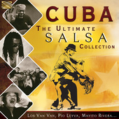 Album artwork for Cuba: The Ultimate Salsa Collection