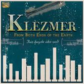 Album artwork for From Both Ends of the Earth: Klezmer