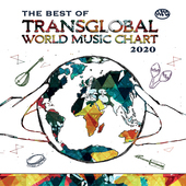 Album artwork for The Best of Transglobal World Music Chart 2020
