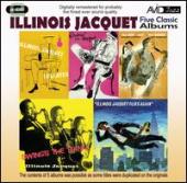 Album artwork for Illinois Jacquet : Five Classic Albums (2CD)