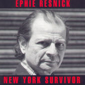 Album artwork for Ephie Resnick - New York Survivor 