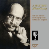 Album artwork for A Matthay Miscellany: Rare and unissued recordings